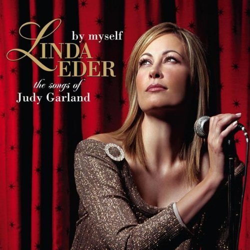 By Myself: The Songs of Judy Garland by Eder, Linda (2005) Audio CD von Angel Records