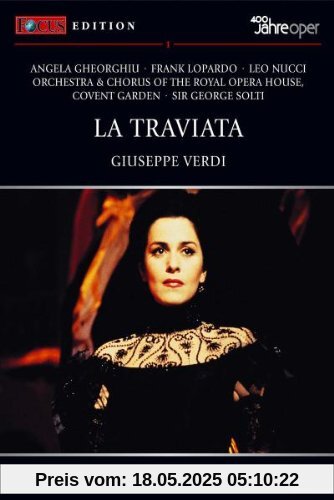 Focus Edition - La Traviata Focus Edition - La Traviata von Angela Gheorghiu