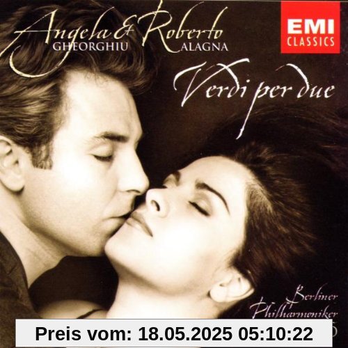 Verdi: per due (Opernduette) von Angela Gheorghiu