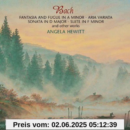 Fantasia und Fuge/Aria Variata von Angela Hewitt