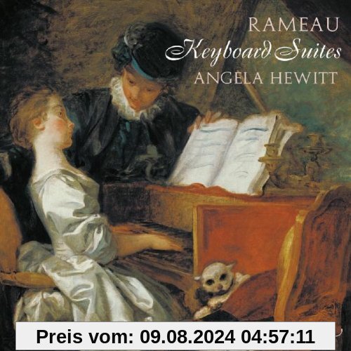 Jean-Philippe Rameau: Suiten für Tasteninstrumente von Angela Hewitt