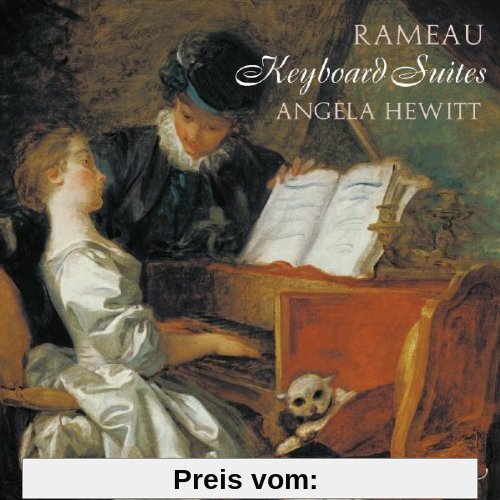 Jean-Philippe Rameau: Suiten für Tasteninstrumente von Angela Hewitt