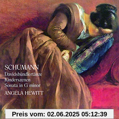 Kinderszenen/Davidsbündlertänze/Sonate 2 von Angela Hewitt