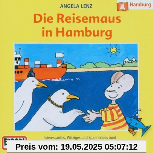 07/Die Reisemaus in Hamburg 07/Die Reisemaus in Hamburg von Angela Lenz