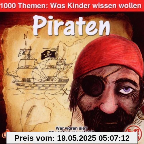 1000 Themen: Piraten von Angela Lenz