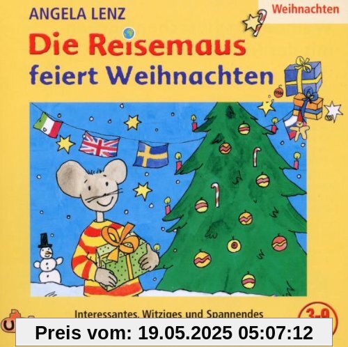 Die Reisemaus Feiert Weihnachten von Angela Lenz
