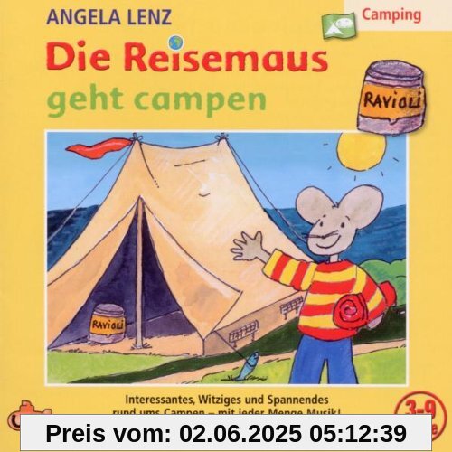 Die Reisemaus Geht Campen von Angela Lenz