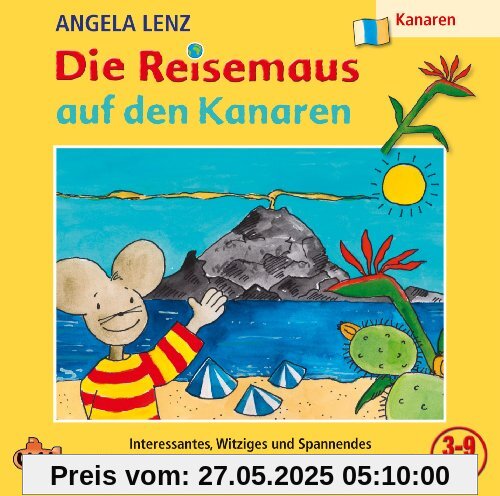 Die Reisemaus auf Den Kanaren von Angela Lenz