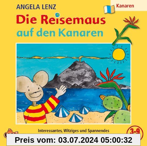 Die Reisemaus auf Den Kanaren von Angela Lenz