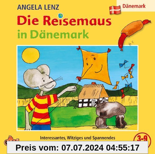 Die Reisemaus in Dänemark von Angela Lenz