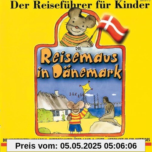 Die Reisemaus in Dänemark Die Reisemaus in Dänemark von Angela Lenz