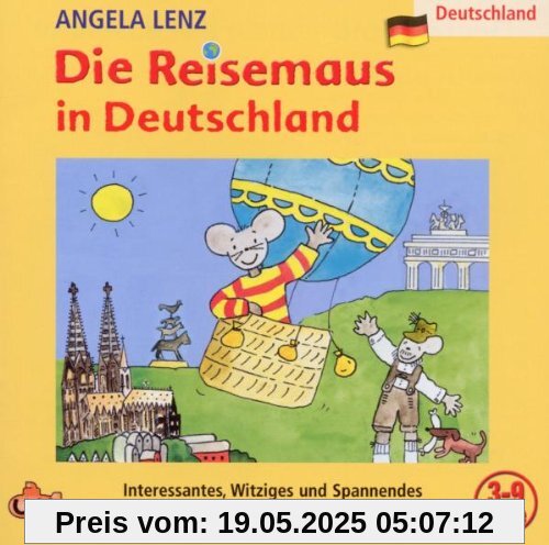 Die Reisemaus in Deutschland von Angela Lenz