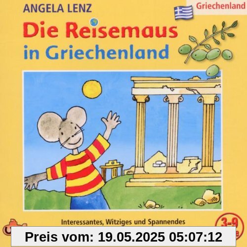 Die Reisemaus in Griechenland von Angela Lenz