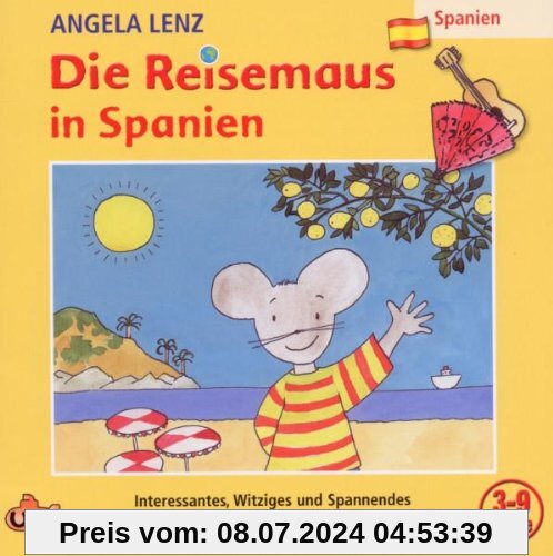 Die Reisemaus in Spanien von Angela Lenz