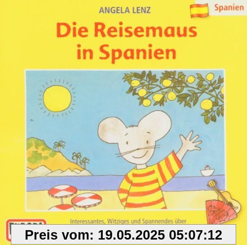 Reisemaus 1: Spanien von Angela Lenz
