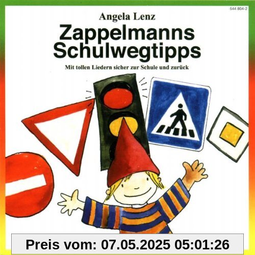 Zappelmanns Schulwegtipps Zappelmanns Schulwegtipps von Angela Lenz