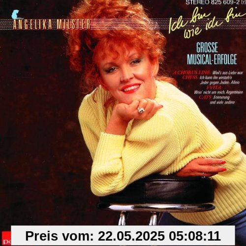 Ich Bin Wie Ich Bin Ich Bin Wie Ich Bin von Angelika Milster