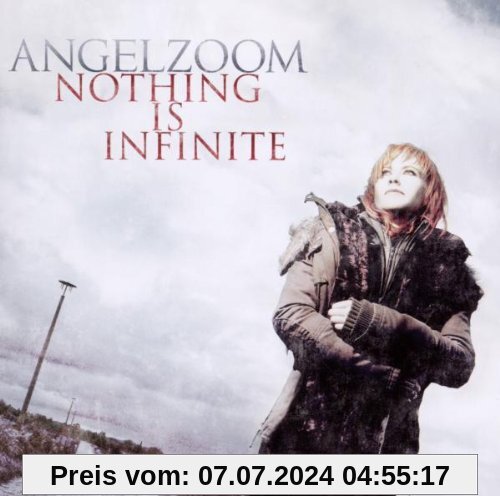 Nothing Is Infinite von Angelzoom