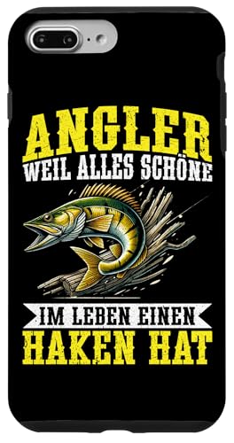 Angler Weil Alles Schöne Im Leben Einen Haken Hat Angeln Hülle für iPhone 7 Plus/8 Plus von Angler Fischjäger Angelurlaub Fischer Angelzubehör
