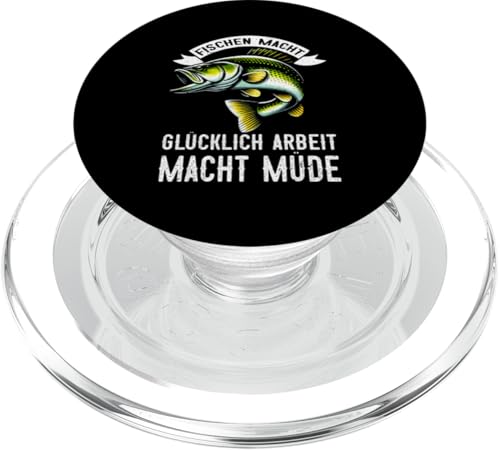 Fischen Macht Glücklich Arbeit Macht Müde Angeln Fischer PopSockets PopGrip für MagSafe von Angler Fischjäger Angelurlaub Fischer Angelzubehör