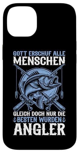 Gott Erschuf Alle Menschen Gleich Doch Nur Die Besten Angler Hülle für iPhone 14 Plus von Angler Fischjäger Angelurlaub Fischer Angelzubehör