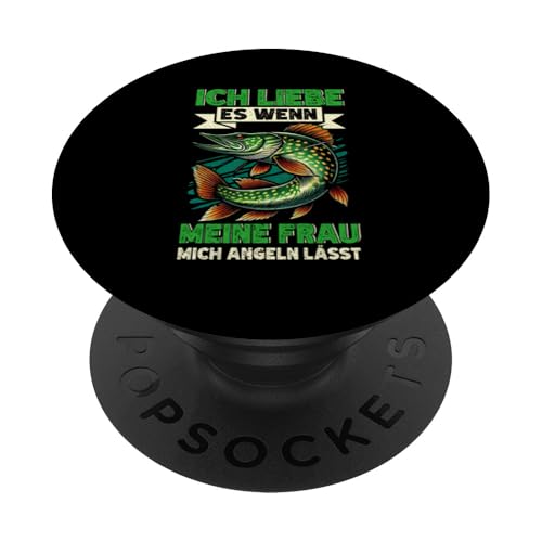Ich Liebe Es Wenn Meine Frau Mich Angeln Lässt Angelrute PopSockets Klebender PopGrip Ich Liebe Es Wenn Meine Frau Mich Angeln Lässt Angelrute PopSockets Klebender PopGrip von Angler Fischjäger Angelurlaub Fischer Angelzubehör