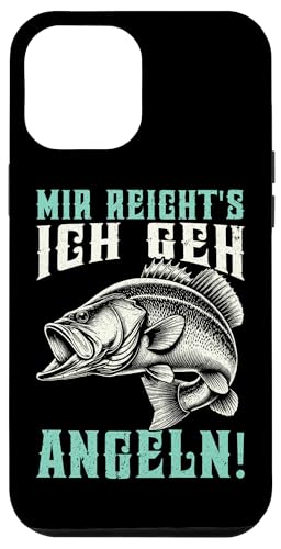 Mir Reicht's Ich Geh Angeln Hobby Fischexperte Angler Hülle für iPhone 12 Pro Max Mir Reicht's Ich Geh Angeln Hobby Fischexperte Angler Hülle für iPhone 12 Pro Max von Angler Fischjäger Angelurlaub Fischer Angelzubehör