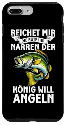 Reichet Mir Die Rute Ihr Narren Der König Will Angeln Fische Hülle für iPhone 7 Plus/8 Plus Reichet Mir Die Rute Ihr Narren Der König Will Angeln Fische Hülle für iPhone 7 Plus/8 Plus von Angler Fischjäger Angelurlaub Fischer Angelzubehör