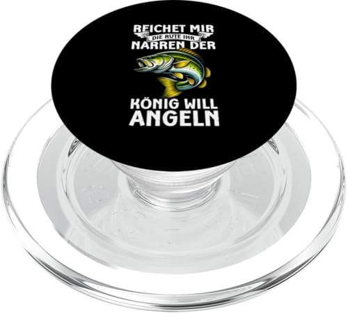 Reichet Mir Die Rute Ihr Narren Der König Will Angeln Fische PopSockets PopGrip für MagSafe Reichet Mir Die Rute Ihr Narren Der König Will Angeln Fische PopSockets PopGrip für MagSafe von Angler Fischjäger Angelurlaub Fischer Angelzubehör