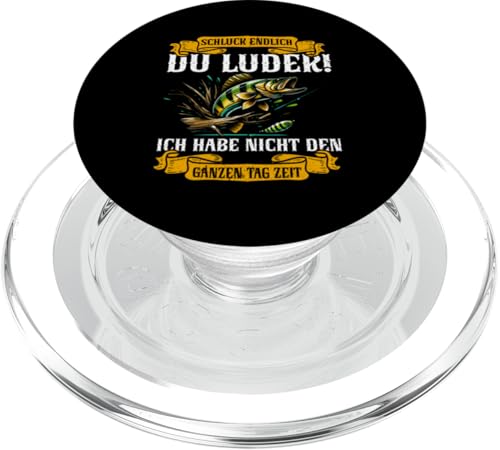 Schluck Endlich Du Ludek Ich Habe Nicht Den Ganzen Tag Zeit PopSockets PopGrip für MagSafe von Angler Fischjäger Angelurlaub Fischer Angelzubehör