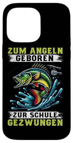 Zum Angeln Geboren Zur Schule Gezwungen Angelrute Fischer Hülle für iPhone 14 Pro Max Zum Angeln Geboren Zur Schule Gezwungen Angelrute Fischer Hülle für iPhone 14 Pro Max von Angler Fischjäger Angelurlaub Fischer Angelzubehör