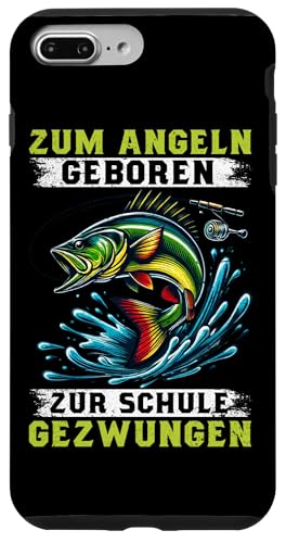 Zum Angeln Geboren Zur Schule Gezwungen Angelrute Fischer Hülle für iPhone 7 Plus/8 Plus von Angler Fischjäger Angelurlaub Fischer Angelzubehör