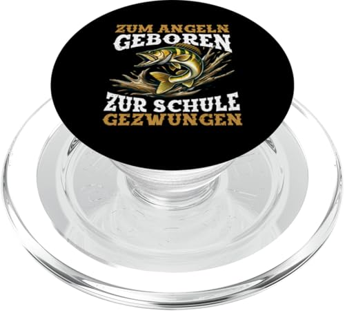 Zum Angeln Geboren Zur Schule Gezwungen Angelrute Fischer PopSockets PopGrip für MagSafe von Angler Fischjäger Angelurlaub Fischer Angelzubehör