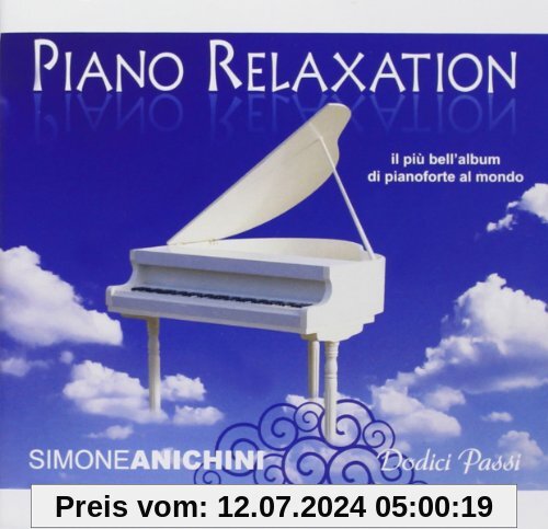 Piano Relaxation von Anichini Simone