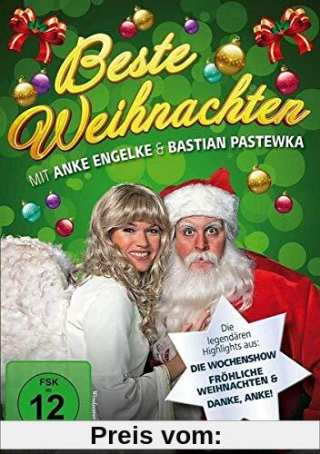 Beste Weihnachten - mit Anke Engelke & Bastian Pastewka von Anke Engelke