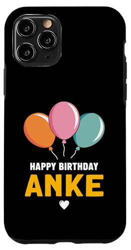 Alles Gute zum Geburtstag Anke Hülle für iPhone 11 Pro Alles Gute zum Geburtstag Anke Hülle für iPhone 11 Pro von Anke Spruch für Geburtstag