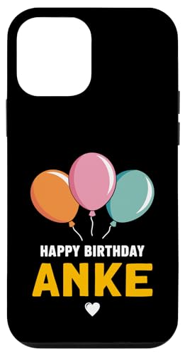 Alles Gute zum Geburtstag Anke Hülle für iPhone 12 mini Alles Gute zum Geburtstag Anke Hülle für iPhone 12 mini von Anke Spruch für Geburtstag