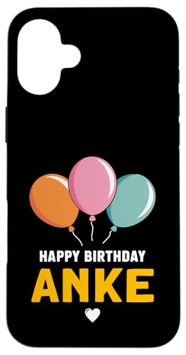 Alles Gute zum Geburtstag Anke Hülle für iPhone 16 Plus Alles Gute zum Geburtstag Anke Hülle für iPhone 16 Plus von Anke Spruch für Geburtstag