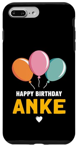 Alles Gute zum Geburtstag Anke Hülle für iPhone 7 Plus/8 Plus Alles Gute zum Geburtstag Anke Hülle für iPhone 7 Plus/8 Plus von Anke Spruch für Geburtstag