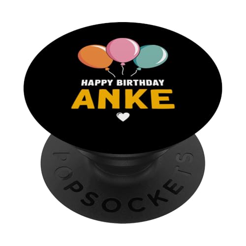 Alles Gute zum Geburtstag Anke PopSockets Klebender PopGrip Alles Gute zum Geburtstag Anke PopSockets Klebender PopGrip von Anke Spruch für Geburtstag