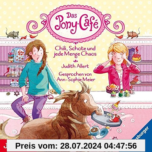 Das Pony-Cafe (2).Chili,Schoko Und Jede Menge Chao von Ann-Sopie Meier