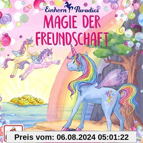 CD Hörspiel: Einhorn-Paradies (Bd. 2): Magie der Freundschaft von Anna Blum