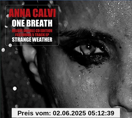 One Breath-Special Edition+Strange Weather Ep One Breath-Special Edition+Strange Weather Ep von Anna Calvi