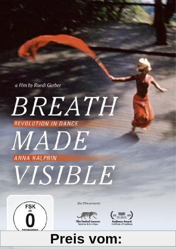 Breath made visible von Anna Halprin