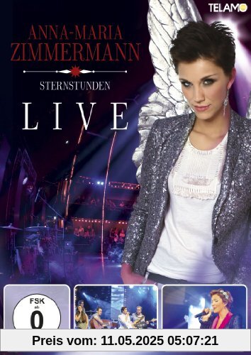 Anna-Maria Zimmermann - Sternstunden Live Anna-Maria Zimmermann - Sternstunden Live von Anna-Maria Zimmermann