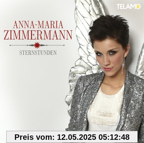 Sternstunden von Anna-Maria Zimmermann