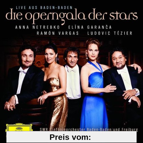 Die Operngala der Stars-Live aus Baden Baden von Anna Netrebko