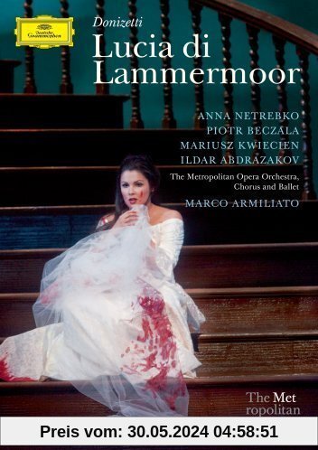 Donizetti, Gaetano - Lucia di Lammermoor [2 DVDs] von Anna Netrebko