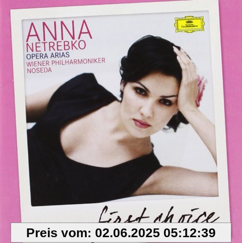 Opera Arias (First Choice) von Anna Netrebko