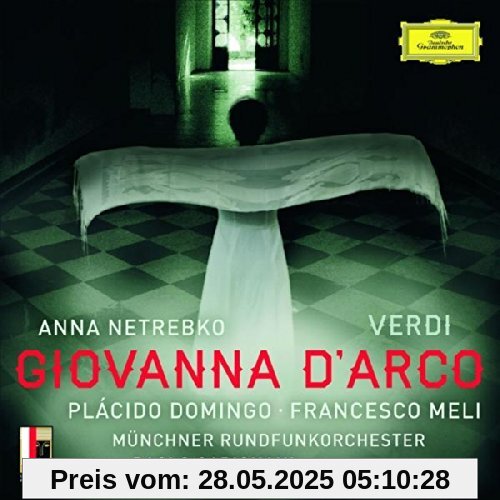 Verdi: Giovanna d'Arco von Anna Netrebko